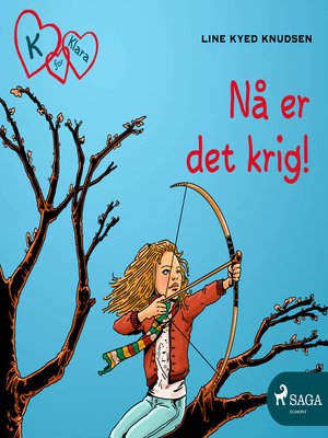 cover image of K for Klara 6--Nå er det krig!